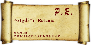 Polgár Roland névjegykártya